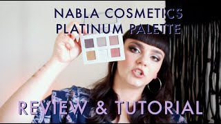 Nabla Cosmetics Platinum Palette Review amp Tutorial [upl. by Jempty]