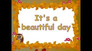 Its a Beautiful Day Lyrics [upl. by Eissak]