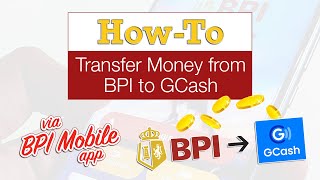 BPI to GCash How to Transfer Money via BPI Mobile App Payments amp Cash In [upl. by Wells]