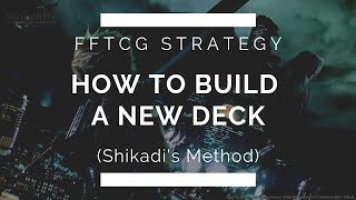 FFTCG  How to Build a New Deck [upl. by Liberati]