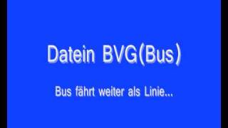 Datein BVG Bus Bus fährt weiter als Linie [upl. by Wrigley]