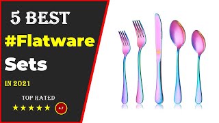 ✅ Top 5 Best Flatware Sets For Everyday Use 2021 With Buying Guide [upl. by Sirej491]