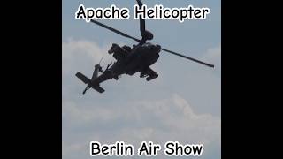 Berlin Air Show mir Apache Helicopter 🚁 BerlinAirShow ApacheHelicopter [upl. by Simpkins]