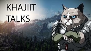 Khajiit Talks  The Elder Scrolls Khajiit Voice Sample Beta [upl. by Arikal]