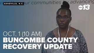 Oct 1 update from Buncombe County leaders on Helene recovery 10 AM [upl. by Earized]