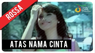 Rossa  Atas Nama Cinta with Lyric  VC Trinity [upl. by Hittel]