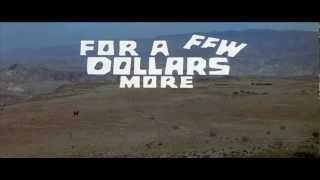 For a Few Dollars More 1965 title sequence [upl. by Trovillion341]