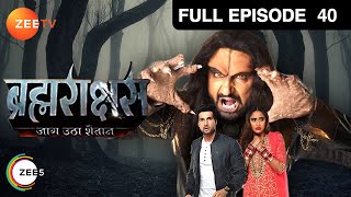 किस book की help लेगी Raina Brahmrakshas से बचने को  Brahmarakshas  Episode 40  Zee TV [upl. by Bradwell]