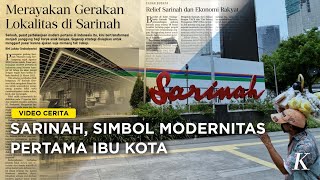 Fakta Tentang Sarinah dan Peristiwa Penting Sejak 1960an [upl. by Helgeson]