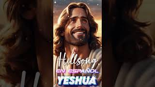 Yahweh Se Manifestará  A Ti me Rindo  Yeshua  Océanos  Hillsong En Español Musica 2024 [upl. by Gomar]