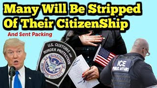 US Immigration Update Citizenship Denaturalization Breaking News [upl. by Bran]