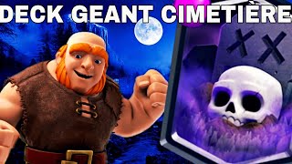 DECK GÉANT CIMETIÈRE  CLASH ROYALE [upl. by Ahsaret]