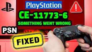 Playstation Servers quotSomething Went Wrong CE117736quot  PS5 Error TODAY  ✅ [upl. by Albion505]