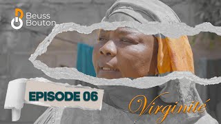 Série  Virginité  Saison 1  Episode 06 [upl. by Ariek]