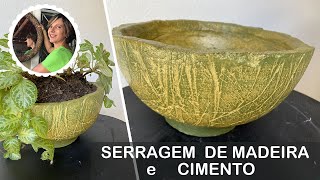 DIY  VASO DE SERRAGEM DE MADEIRA E CIMENTO [upl. by Hiro]