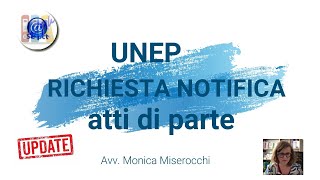 UNEP Richiesta Notifica Atti di Parte [upl. by Odessa]