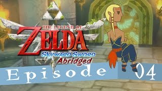 Skyward Sword the Abridged Series Episode 04 [upl. by Enram]