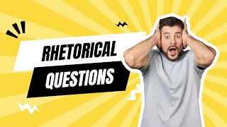 Rhetorical Questions and their Functions [upl. by Brittani]