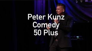 50 Plus  Peter Kunz  Comedy [upl. by Sadoc]