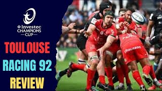 Toulouse v Racing 92 Champions Cup Review [upl. by Arted]