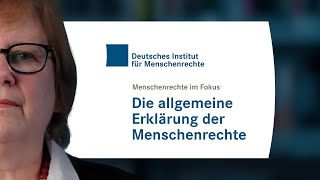 Menschenrechte im Fokus – Die Allgemeine Erklärung der Menschenrechte [upl. by Odlanar]