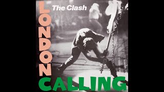 The Clash  London Calling Lyrics [upl. by Abdel]