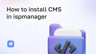 How to install CMS in ispmanager [upl. by Dolph]