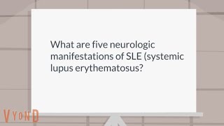 What are five neurologic manifestations of systemic lupus erythematosus SLE [upl. by Ehcnalb]