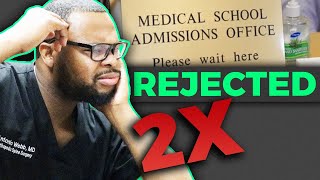 I was rejected from medical school twice It was the best thing that happened to me [upl. by Aicena571]