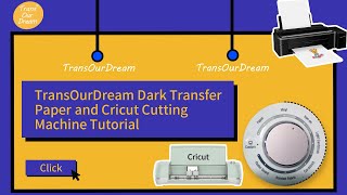 TransOurDream Dark Transfer Paper  Cricut Cutting Machine Tutorial  Iron on Heat Transfer Paper [upl. by Favianus262]