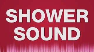 Shower  SOUND EFFECTS  Dusche SOUND [upl. by Airdnas720]