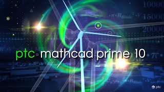 Whats New in PTC Mathcad Prime 10 [upl. by Tiena]