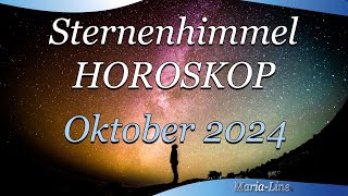 🌟 Sternenhimmel Horoskop  Oktober 2024 horoskop ✨ [upl. by Aneetak]