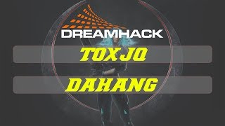 toxjq vs DaHanG  DreamHack Winter 2017  Grand Final [upl. by Demott]