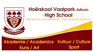 Hoërskool Vaalpark Articon High School [upl. by Yntruoc]