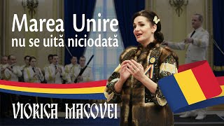 Viorica Macovei  “ Marea Unire nu se uita niciodată “ cantec dedicat centenarului Marii Uniri [upl. by Orgell598]