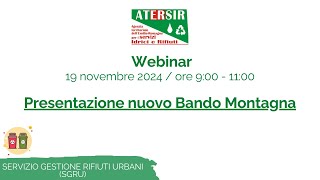 Webinar  Presentazione del nuovo Bando Montagna  Novembre 2024 [upl. by Ahseekat]