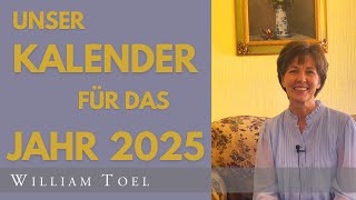 Unser Kalender für das Jahr 2025  WilliamToel [upl. by Thibaut]