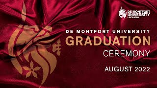 DMU August Graduations 2022 Saturday 27 August 10am [upl. by Cherie]