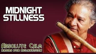 Midnight Stillness  Pandit Hari Prasad Chaurasia Ragas For RelaxationAbsolute Calm  Music Today [upl. by Yance]