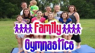 Family Gymnastics Challenge [upl. by Langley]