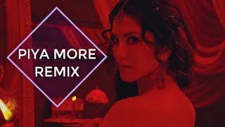 Piya More Remix  Baadshaho  Sunny Leone  Emraan Hashmi  Neeti Mohan  Mika Singh  Akash Musik [upl. by Ominoreg]