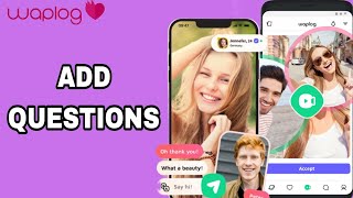 How To Add Questions On Waplog App [upl. by Aila]