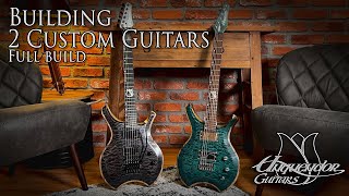 Building 2 Custom Guitars  Full Guitar build video [upl. by Assetal]