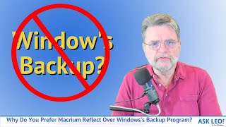 Why Do You Prefer Macrium Reflect Over Windowss Own Image Backup Program [upl. by Stedmann436]