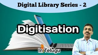 Digitisation I Digital Libraries I In Telugu I Seshu Creations [upl. by Kecaj]