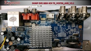 DUMP DVR 6604 4CH TSVC0736AHDV21 [upl. by Deeann594]