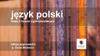 Język polski  klasa 2 LO Malarze słowa i poeci pędzla  impresjonizm w literaturze i malarstwie [upl. by Atalya]