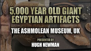 5000 Year Old Giant Egyptian Artifacts in The Ashmolean Museum Oxford UK [upl. by Manton]