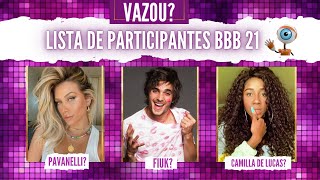 VAZOU CONFIRA A LISTA DE PARTICIPANTES DO BBB 21 [upl. by Nedah690]